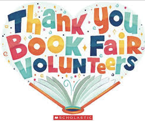 Thank you Scholastic Book fair Volunteers!